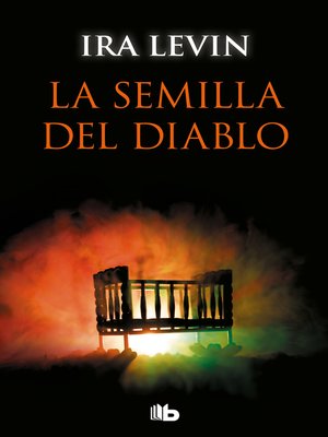 cover image of La semilla del diablo (Rosemary's Baby)